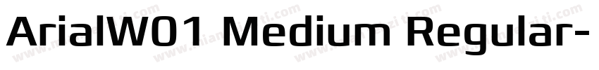 ArialW01 Medium Regular字体转换